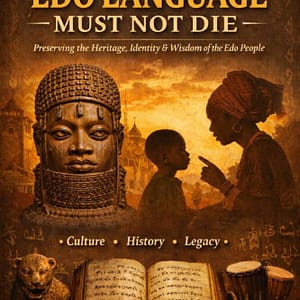 WHY THE EDO LANGUAGE MUST NOT DIE